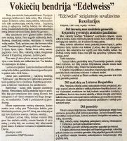 <p>Artikel über den Verein „Edelweiß“, mit den Resolutionen und der Erklärung, die auf der Gründerversammlung verabschiedet wurden. „Lietuvos aidas“ Nr. 194 (5894), 26. September 1991.<br />
<em>Aus dem „Edelweiß-Wolfskinder“ Vereinsarchiv</em></p>
